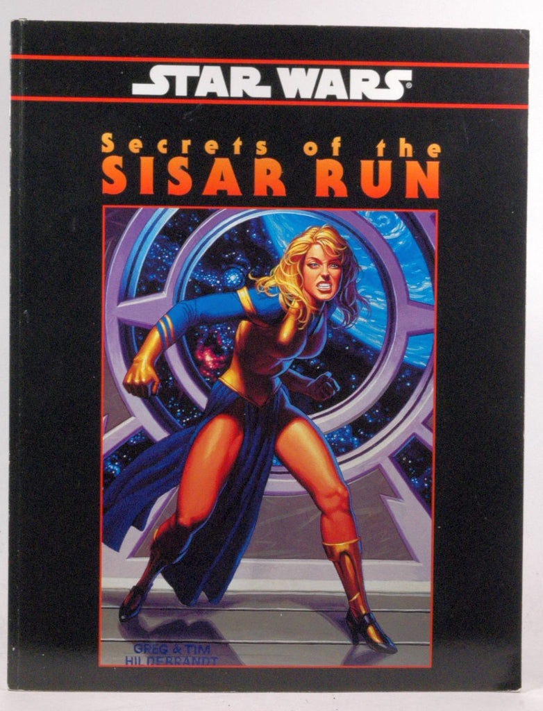 Secrets of the Sisar Run (Star Wars RPG: Shadows of the Empire), by Pablo Hidalgo, Shane Hensely, Craig Robert Carey  