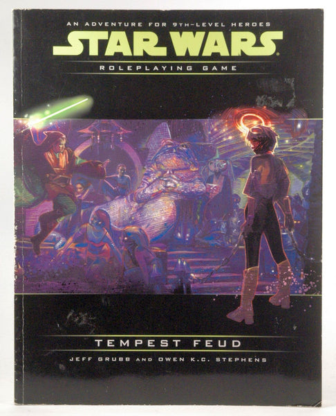Tempest Feud: An Adventure for 9th-Level Heroes (Star Wars Roleplaying Game), by Stephens, Owen K. C., Stephens, Owen K.C., Grubb, Jeff  