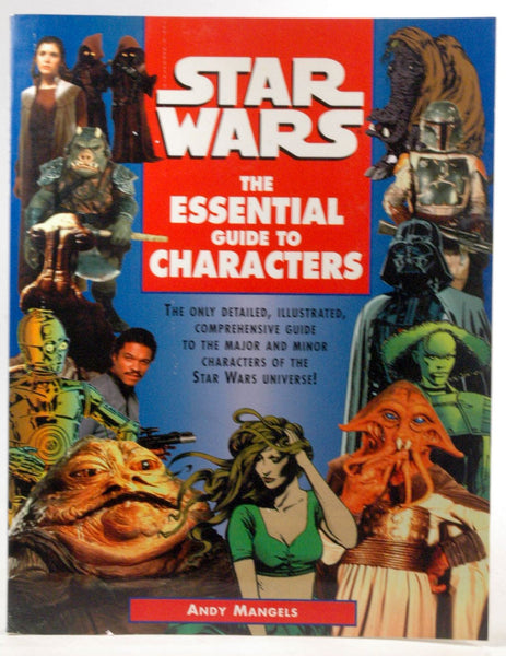 The Essential Guide to Characters (Star Wars), by Mangels, Andy  