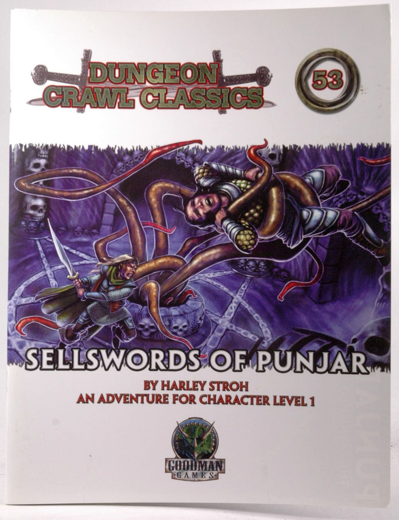 Dungeon Crawl Classics 53 *OP: Sellswords Of Punjar, by Stroh, Harley  