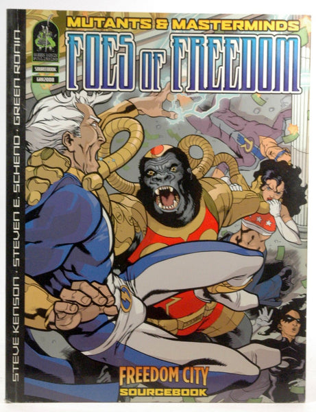 Mutants & Masterminds: Foes Of Freedom, by Steve Kenson, Steven E. Schend  