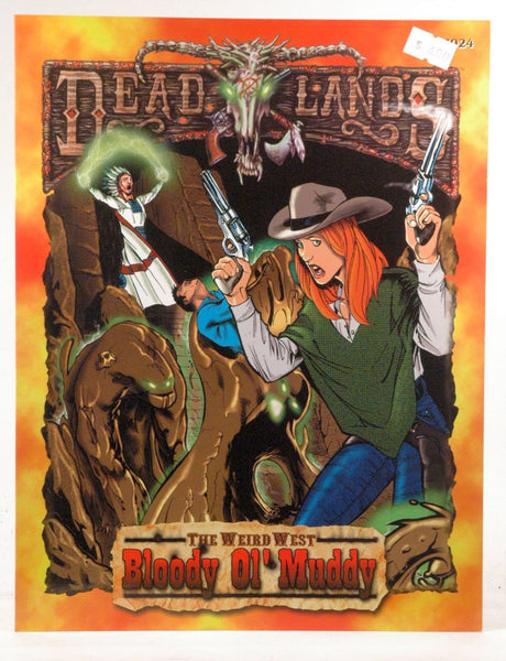 Bloody Ol' Muddy: DeadLands (Dead Lands): The Weird West (1024), by Lee Garvin  