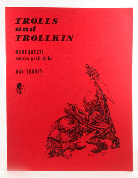 Trolls and Trollkin (Runequest Source Pack Alpha), by   