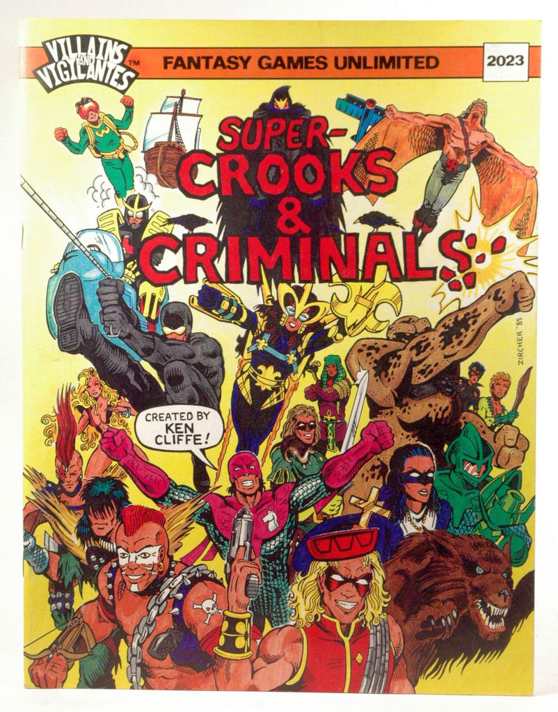 Super-Crooks & Criminals (Villains and Vigilantes), by Ken Cliffe  