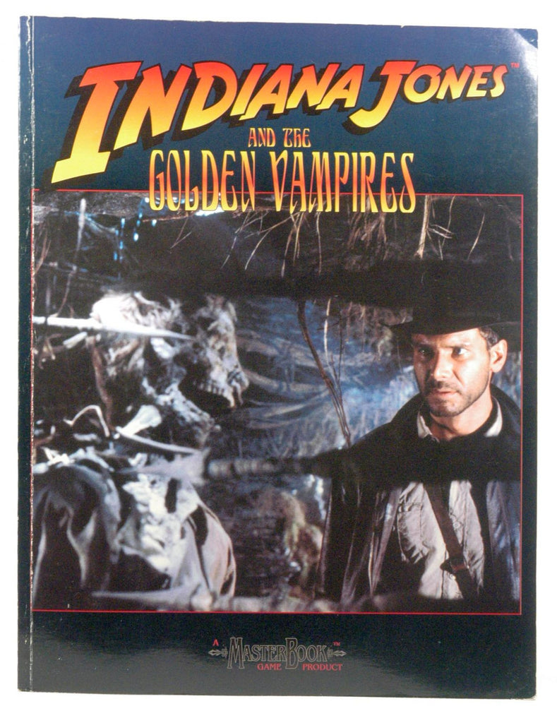 Indiana Jones and the Golden Vampires (IJ Roleplaying Game), by James Estes, Evan Jamieson, Brian Sean Perry, Lisa Smedman  