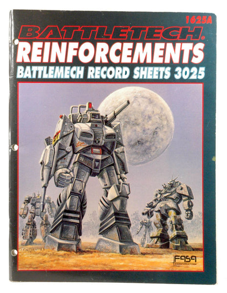 Battletech Reinforcements - Battlemech Record Sheets 3025, by The Staff of FASA Corp.  