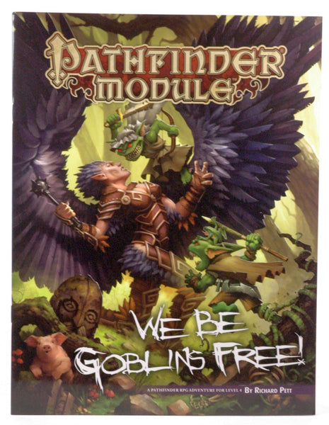 We Be Goblins Free! (Pathfinder), by Richard Pett  