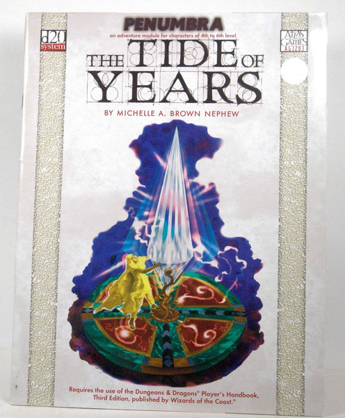 The Tide of Years (Penumbra / D20), by Michelle Nephew  
