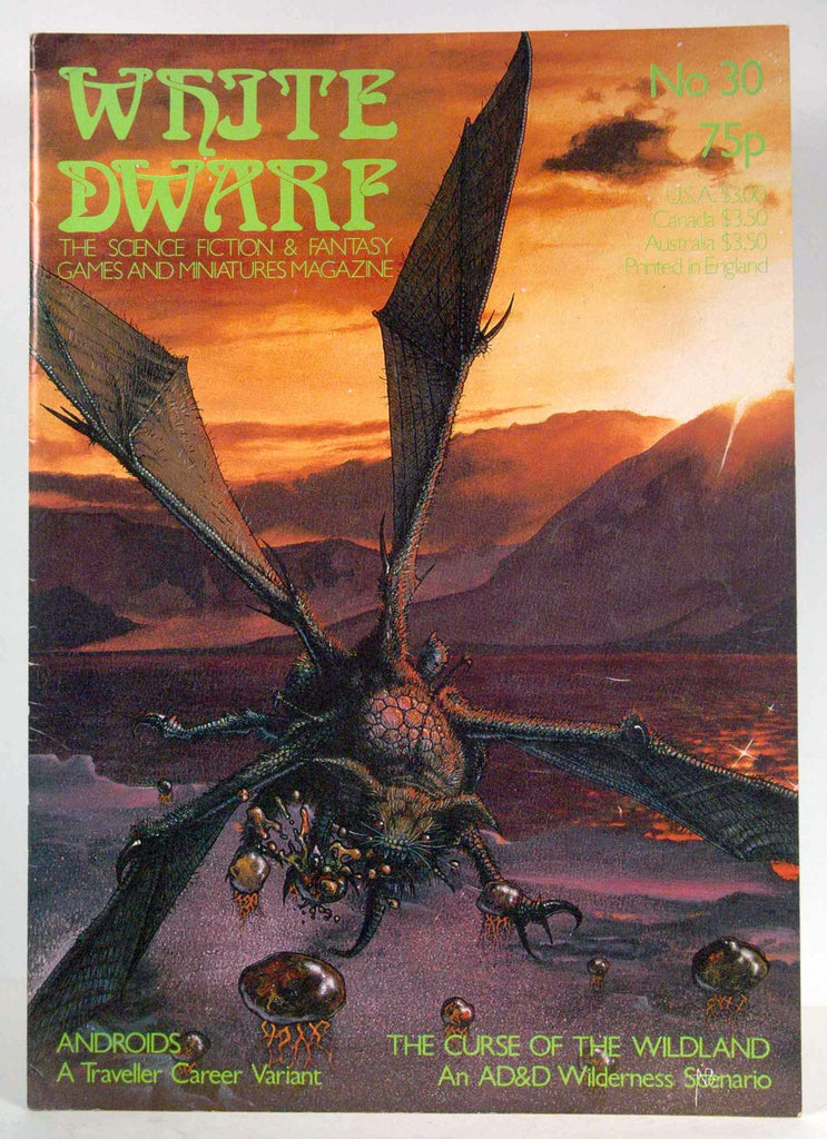 White Dwarf - The Science Fiction & Fantasy Games and Miniatures Magazine Issue 30 April/may 1982, by   