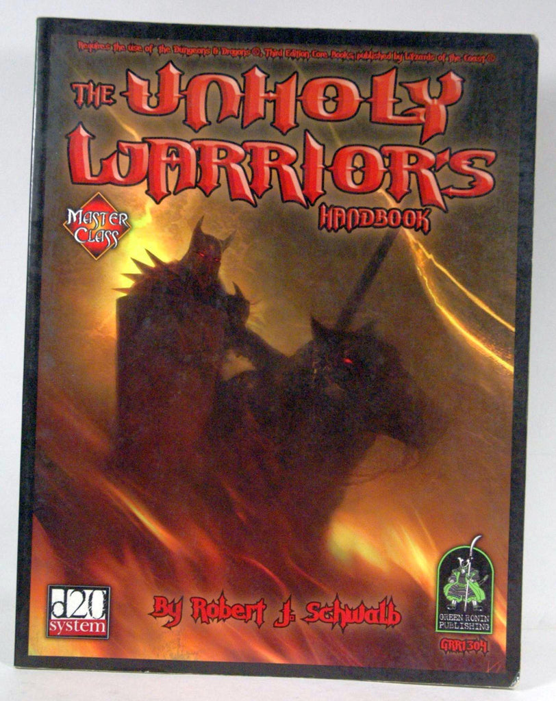 Unholy Warriors Handbook (Master Class), by Schwalb, Robert J.  