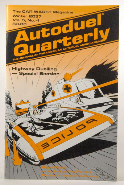 Autoduel Quarterly Winter 2037 Vol 5, No 4, by Steve Jackson, et al  
