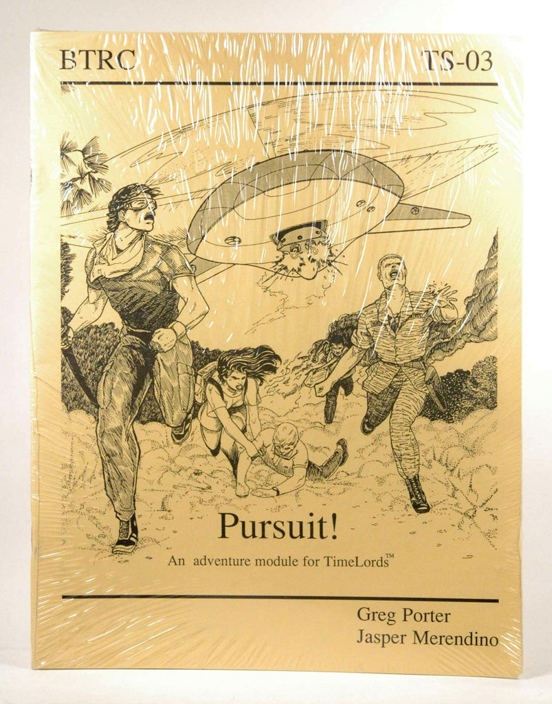 Pursuit : An Adventure Module for TimeLords, by Greg Porter, Jasper Merendino  