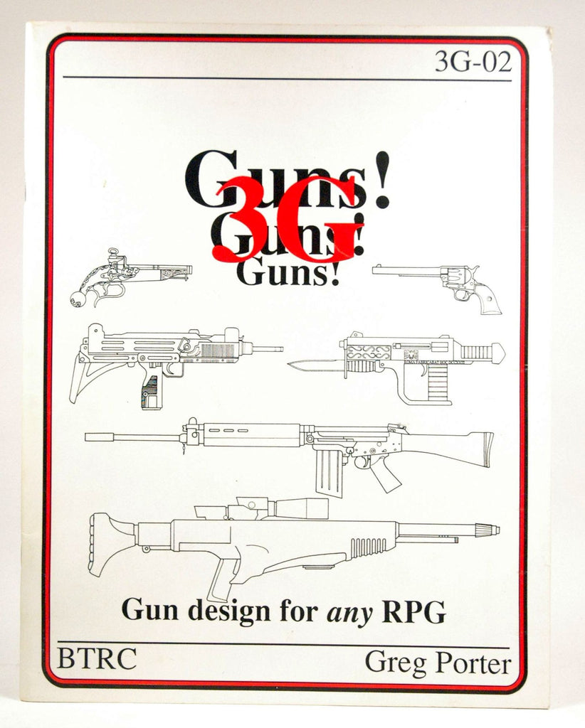Guns, Guns, Guns: Gun Design for Any Rpg, by Porter, Greg  
