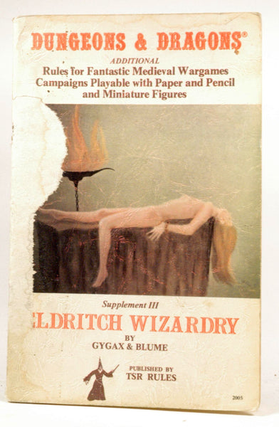 Dungeons & Dragons Supplement III: Eldritch Wizardry, Ancient and Powerful Magic, by Brian Blume, Gary Gygax  