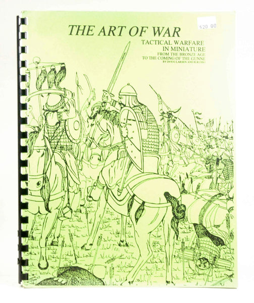 The Art of War: Tactical Warfare in Miniature, by Doug Larsen and R. Russo  