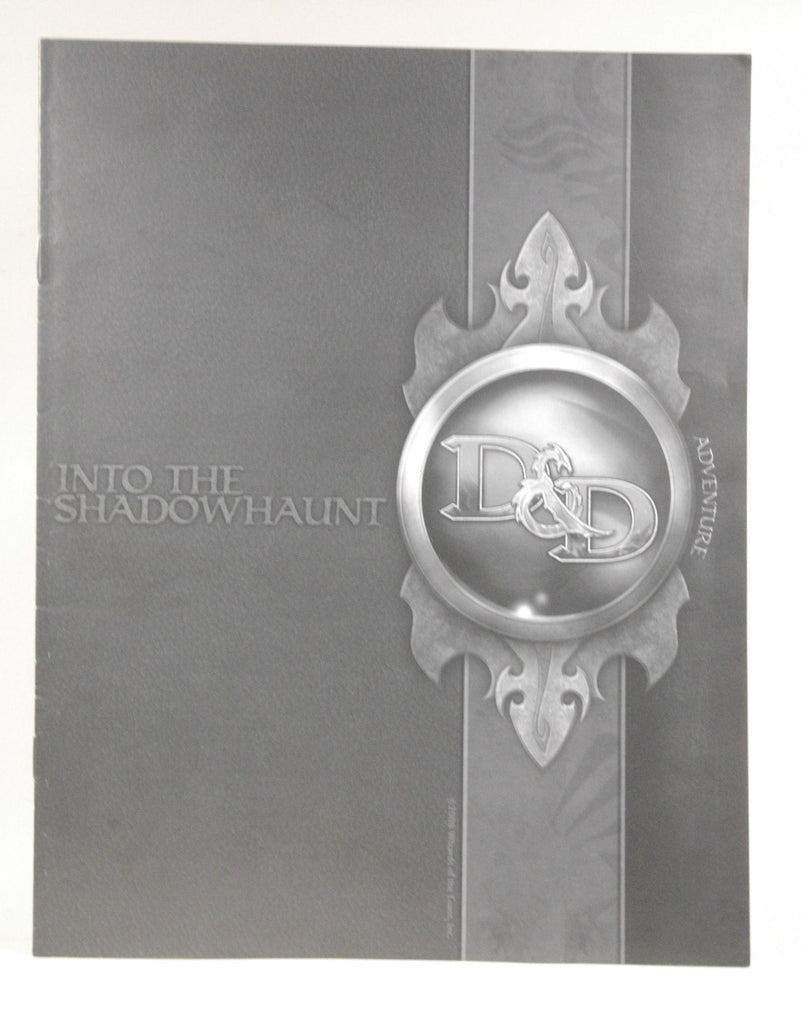 Into the Shadowhaunt D&D Module Game Day, by Stephen Radney-MacFarland and Peter Schaefer  