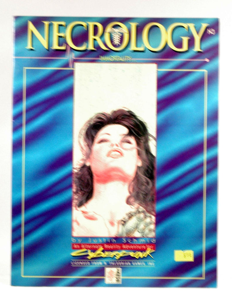 Necrology; Immortality, an Alternate Reality Adventure for Cyberpunk, by Schmid, Justin  