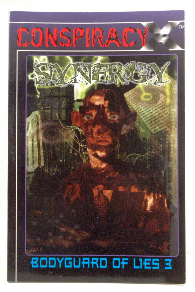 Conspiracy X: Bodyguard Of Lies 3: Synergy, by Various  
