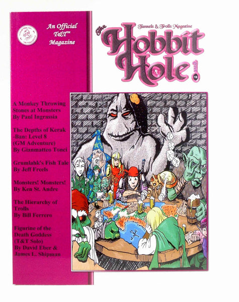 The Hobbit Hole #19, November 2010, Tunnels & Trolls Magazine, by   