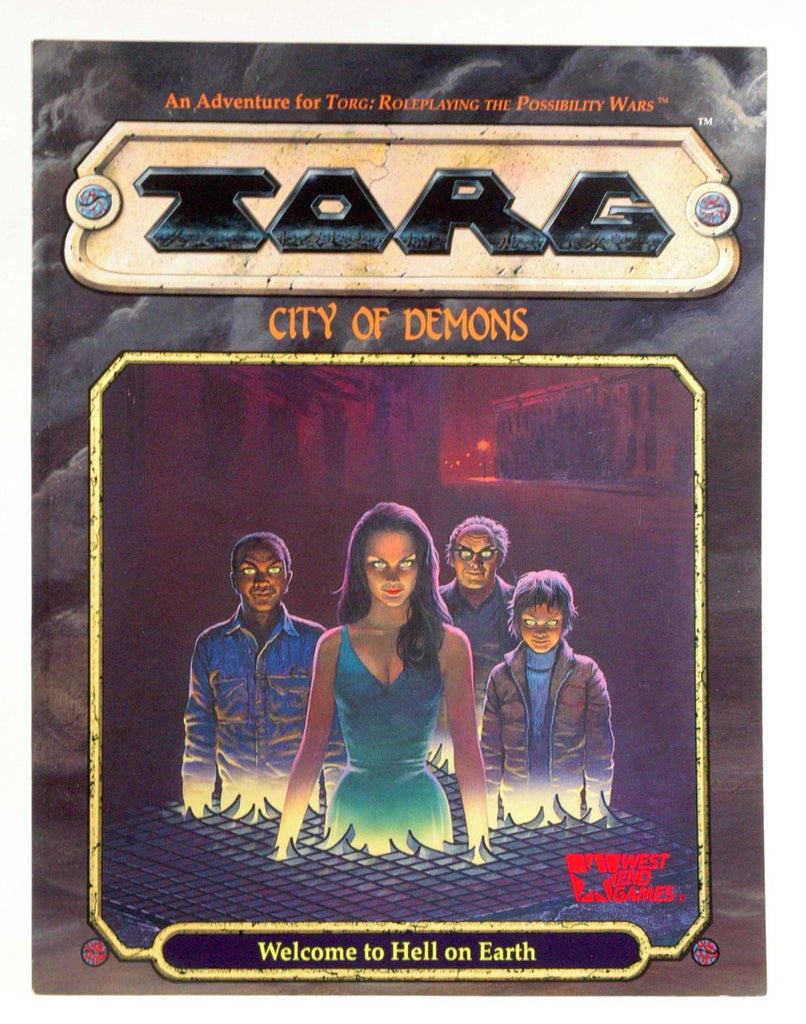 City of Demons: Welcome to Hell on Earth (TORG), by Christopher Kubasik  