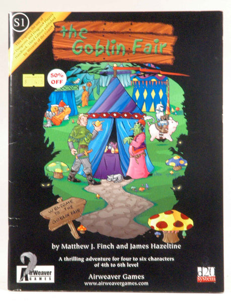 The Goblin Fair - S1 (Dungeons and Dragons d20), by Airweaver Games, James Hazeltine, Matthew J. Finch  