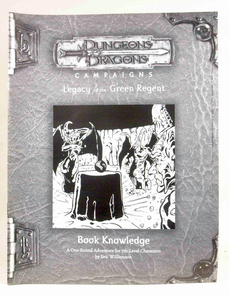 Book Knowledge (Dungeons & Dragon Campaigns, Legacy of the Green Regent), by Eric Williamson  