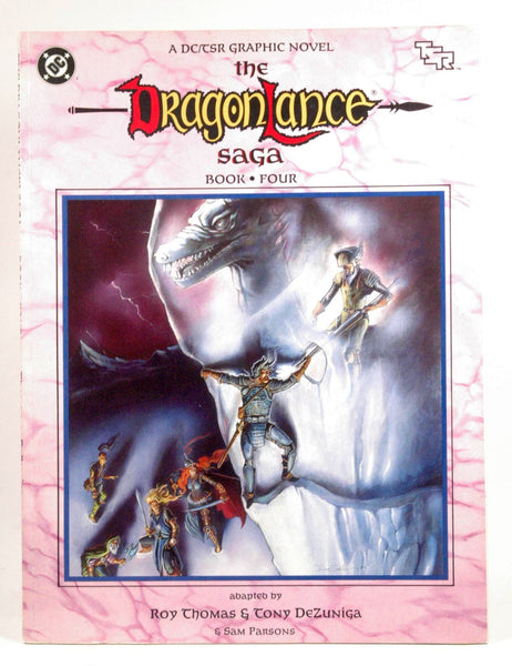 The Dragonlance Saga, Book 4 (A DC / TSR Graphic Novel), by Roy Thomas  