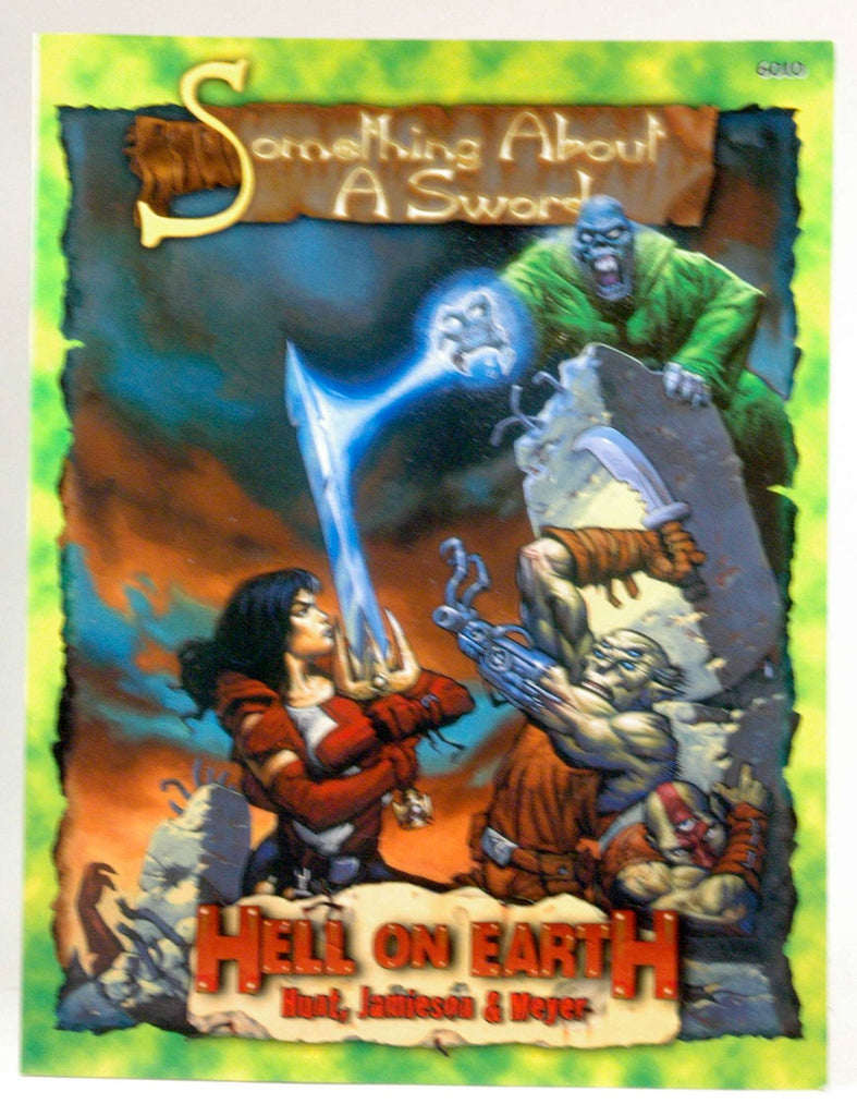 Something About A Sword (Deadlands: Hell on Earth, PEG6010), by Shane Lacy Hensley  