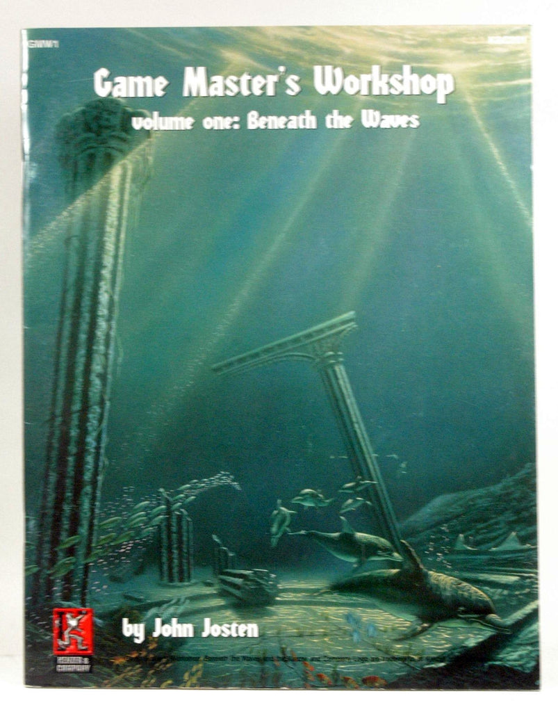 Game Master's Workshop (Volume One: Beneath the Waves, K&C201), by John Josten  