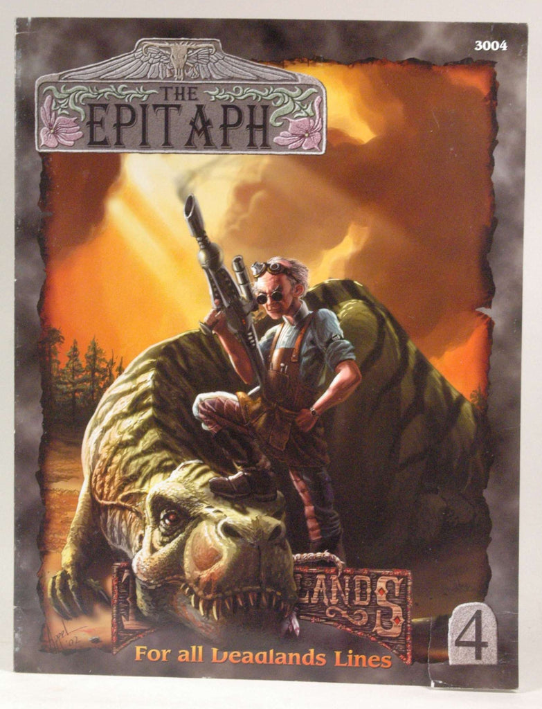 Deadlands: Epitaph #4 (PEG3004), by Pinnacle Entertainment  