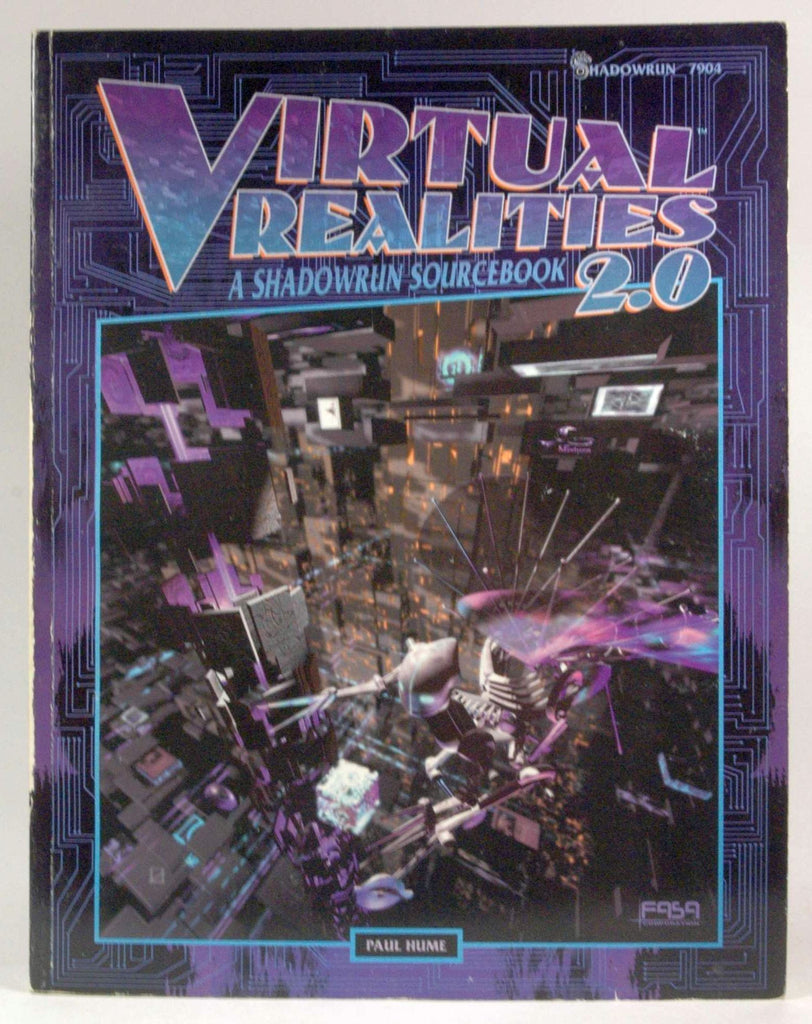 Virtual Realities 2.0: A Shadowrun Sourcebook, by Hume, Paul  