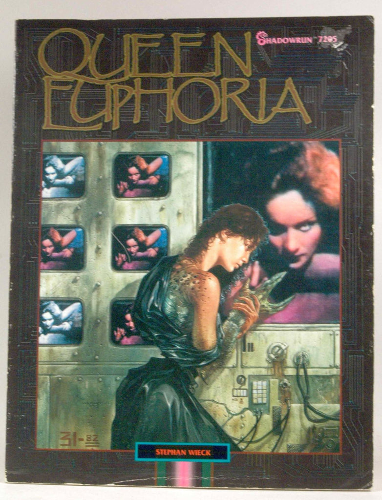 Queen Euphoria, A Shadowrun Adventure (FAS7304), by Stephan Wieck  
