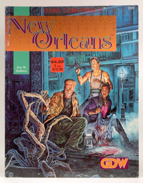New Orleans (Dark Conspiracy RPG), by Eric W. Haddock  