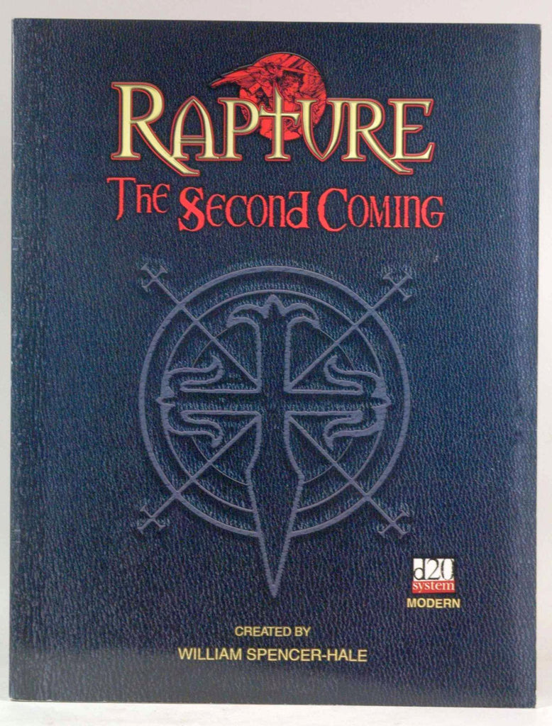 Rapture: The Second Coming (d20 Modern), by William Spencer-Hale  