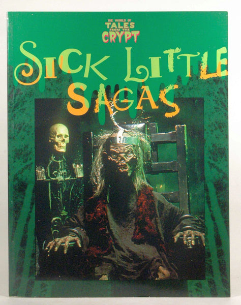 Sick Little Sagas (Tales From the Crypt), by Richard Meyer, Evan Jamieson, Greg Farshtey  