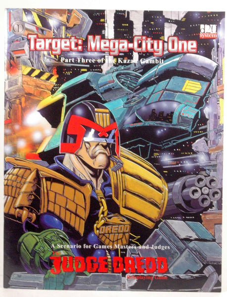 Judge Dredd: Kazan Gambit Part 3 - Target: Mega-City One - The Kazan Gambit Trilogy (Pt. 3), by Caliber, John  