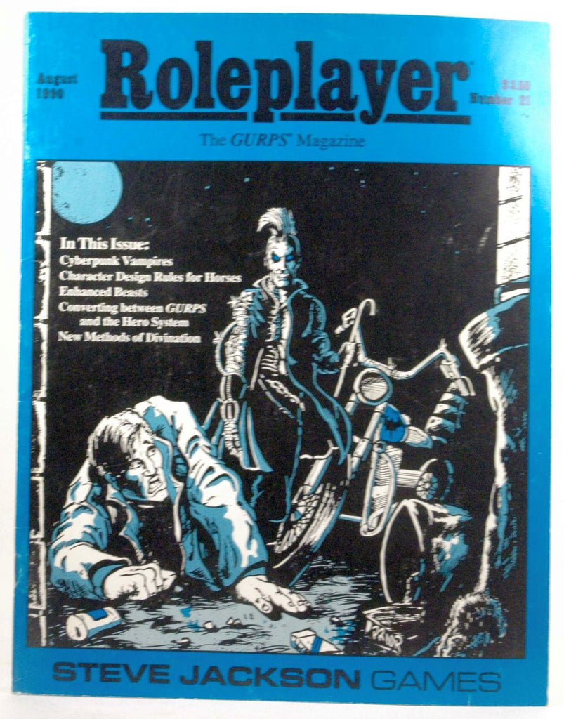 Roleplayer. The Gurps Magazine (Number 21 August 1990), by   