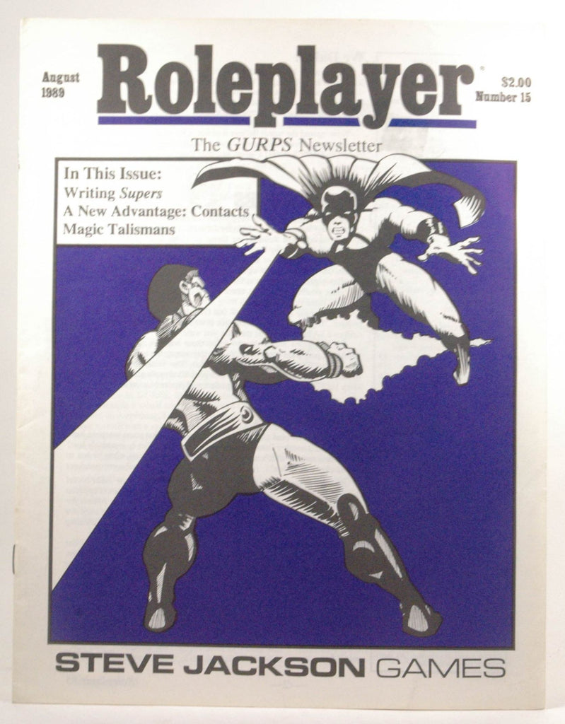 Roleplayer: The GURPS Newsletter #15 August 1989, by   
