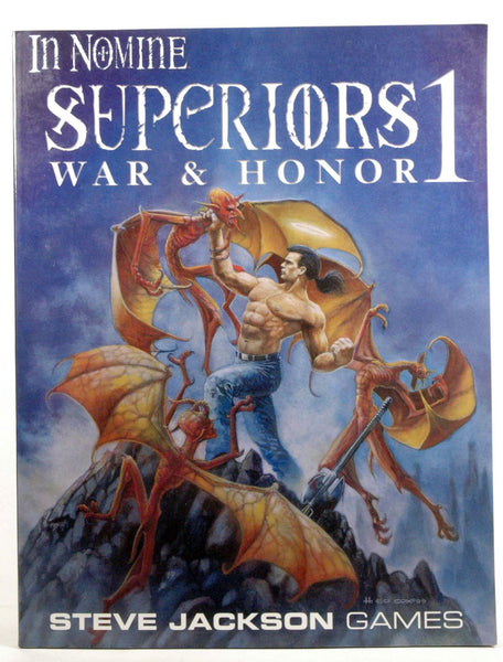 In Nomine Superiors 1: War & Honor, by R. Borgstrom  