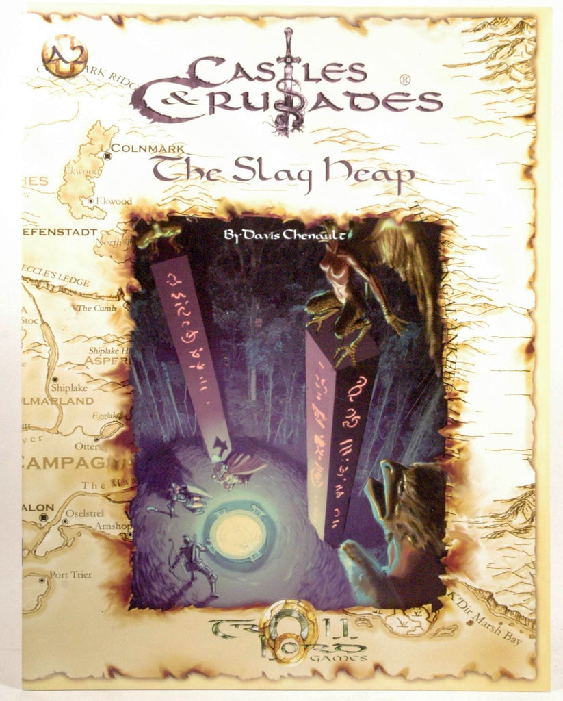 Castles & Crusades Slag Heap, by Davis Chenault  