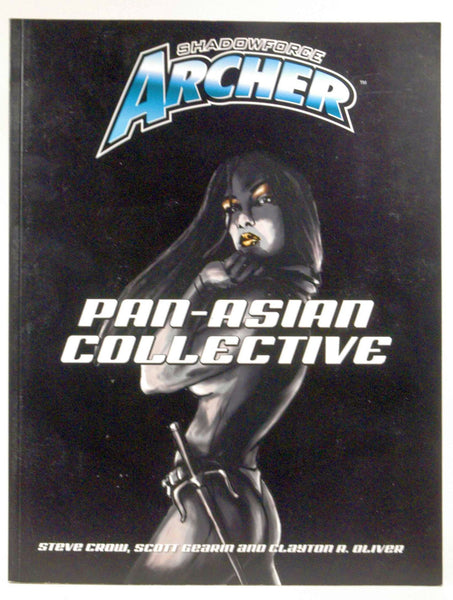 Pan-Asian Collective (Shadowforce Archer), by Scott; Oliver, Clayton A Steve; Gearin  