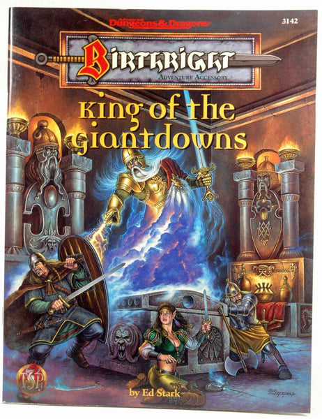 King of the Giantdowns (Advanced Dungeons & Dragons : Birthright Adventure Accessory, No 3142), by Stark, Ed  