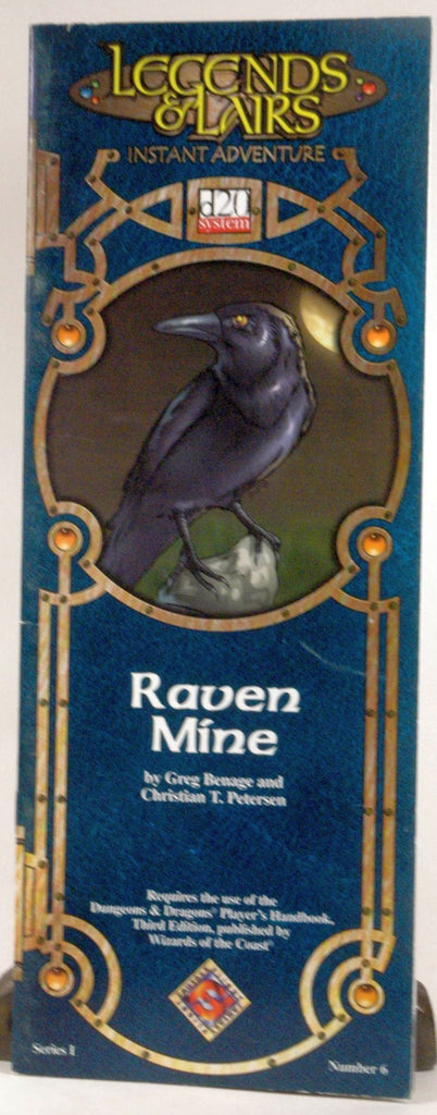 Raven Mine (Legends and Lairs, Series I), by Greg Benage, Christian T. Petersen  