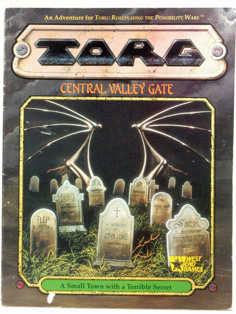 TORG: Central Valley Gate (TORG Roleplaying Game Adventure), by Gregory W. Detwiler; Bill Smith  