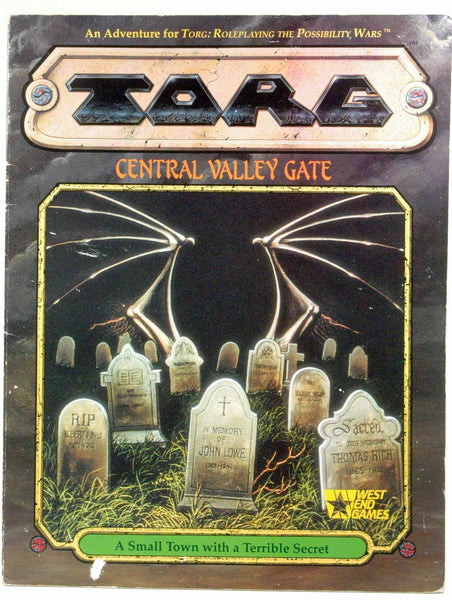 TORG: Central Valley Gate (TORG Roleplaying Game Adventure), by Gregory W. Detwiler; Bill Smith  