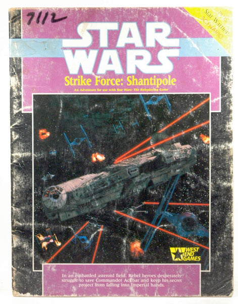 Strike Force: Shantipole (Star Wars RPG), by Ken Rolston  