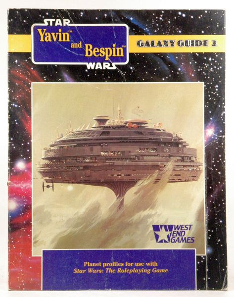 Galaxy Guide 2: Yavin and Bespin (Star Wars), by C.J. Tramontana, Bill Slavicsek, Christopher Kubasik, Jonatha Caspian  