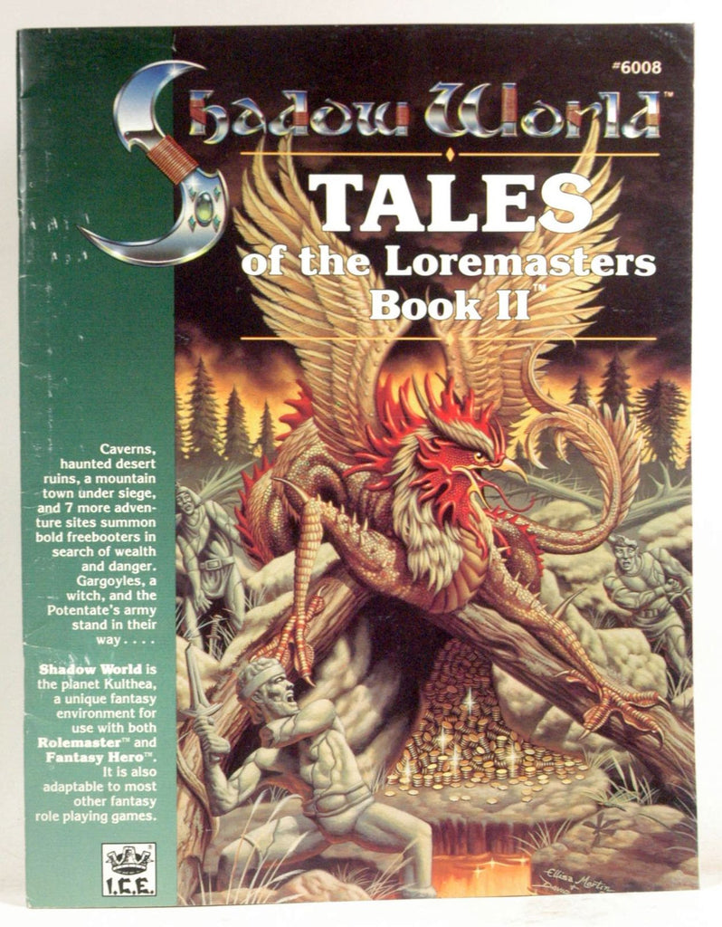 Tales of the Loremasters, Book 2 (Shadow World Exotic Fantasy Role Playing Environment, Stock No. 6008), by   