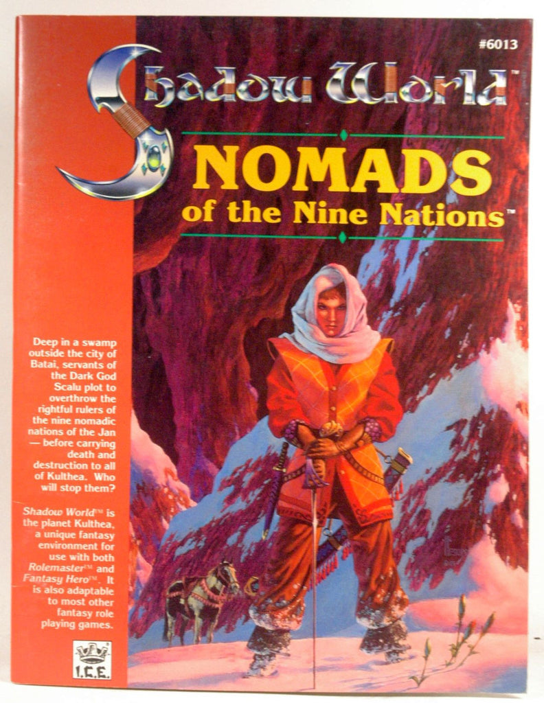 Nomads of the Nine Nations (Shadow World/Rolemaster), by Iron Crown Enterprises (Ice)  