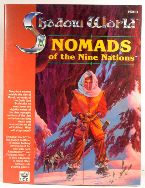 Nomads of the Nine Nations (Shadow World/Rolemaster), by Iron Crown Enterprises (Ice)  